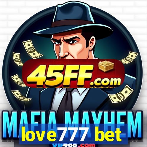love777 bet